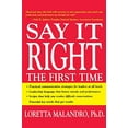 thumbnail image 1 of Pre-Owned Say It Right the First Time (Paperback) 0071408614 9780071408615, 1 of 1