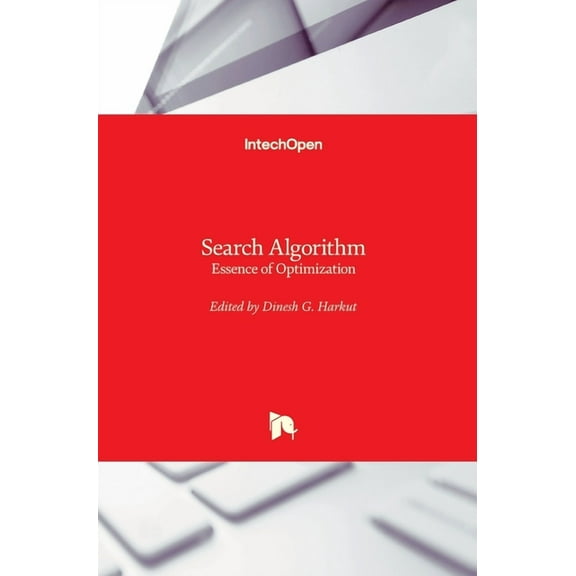 Search Algorithm: Essence of Optimization (Hardcover)