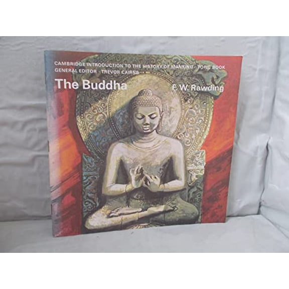 Pre-Owned The Buddha (Cambridge Introduction to World History), 9780521203685, 0521203686, Paperback,