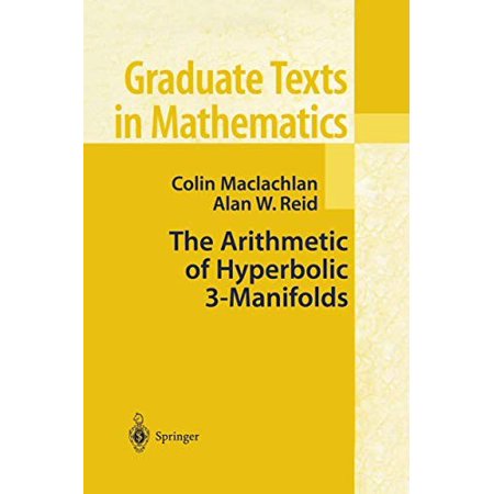 Pre-Owned The Arithmetic of Hyperbolic 3-Manifolds: 219 (Graduate Texts in Mathematics 219) Hardcover
