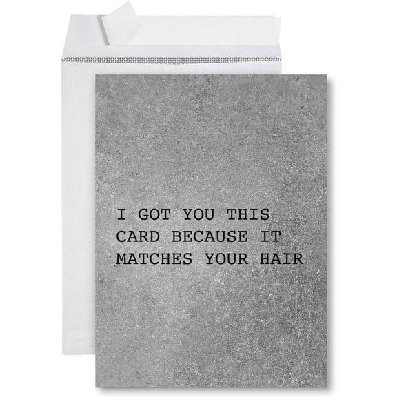 Koyal Wholesale Funny Jumbo Birthday Card With Envelope 8.5 x 11 inch, I Got You This Card Because It Matches Your Hair