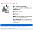 thumbnail image 2 of Rear Transfer Case Housing - Compatible with 2000 - 2007 Chevy Suburban 1500 2001 2002 2003 2004 2005 2006, 2 of 2