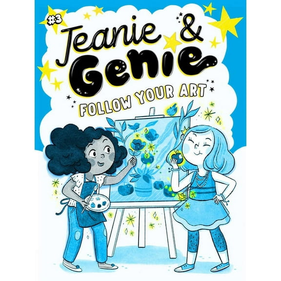 Jeanie & Genie Follow Your Art, Book 3, (Hardcover)