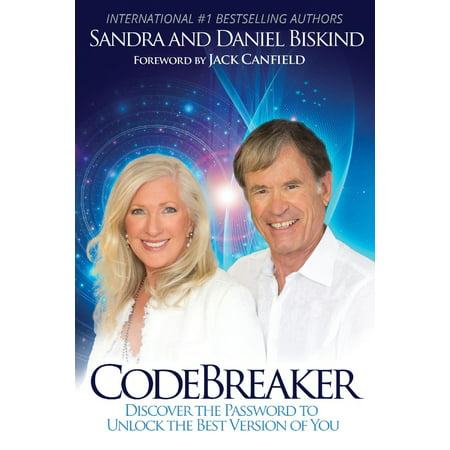 Codebreaker : Discover the Password to Unlock the Best Version of