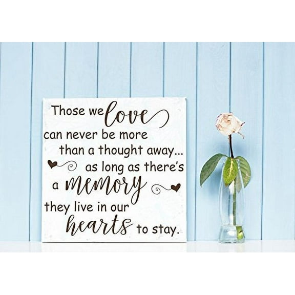 Those We Love Live In Our Hearts Memorial Vinyl Lettering Wall Decals Stickers Family Home Décor 12x12-Inch, Chocolate Brown