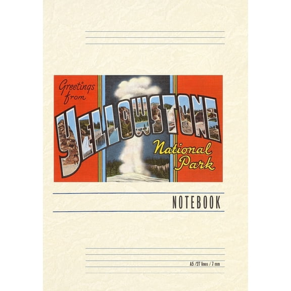 Vintage Lined Notebook Greetings from Yellowstone Park, Montana, (Paperback)