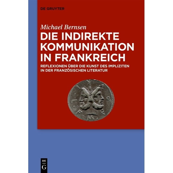 Die indirekte Kommunikation in Frankreich, (Hardcover)