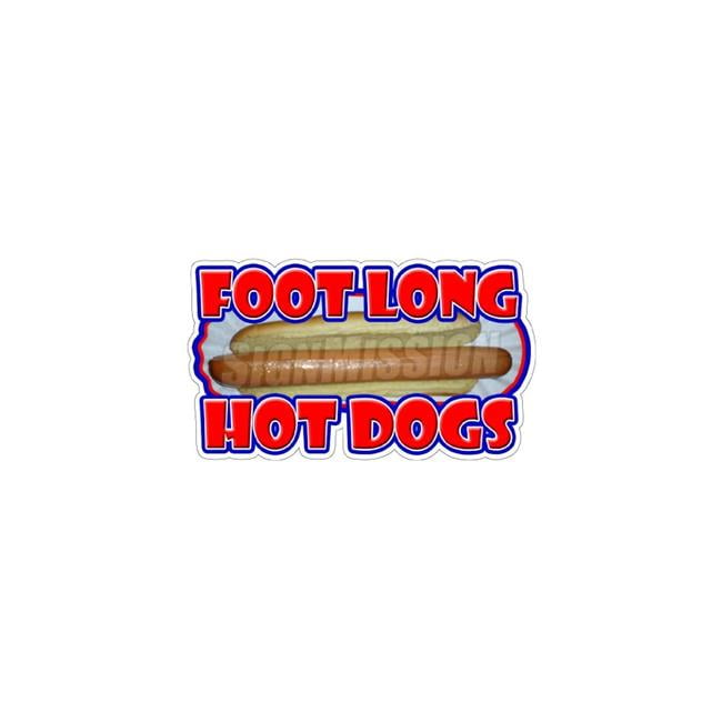 SignMission 20 in. Foot Long Hot Dogs Decal Footlong Dog Sign Stand Cart