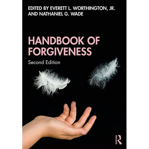 Handbook of Forgiveness, (Paperback)
