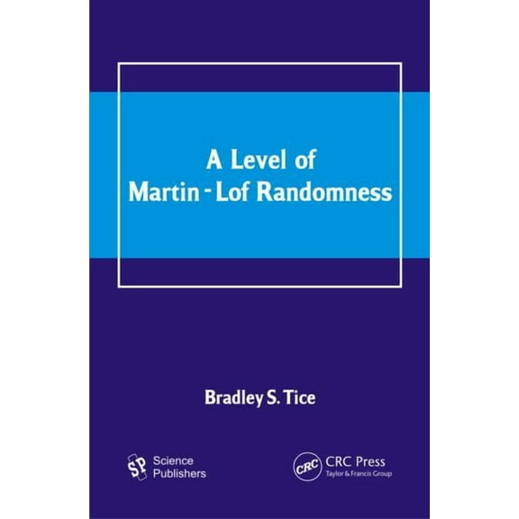 A Level of Martin-Lof Randomness, (Hardcover)