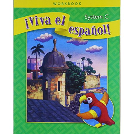 Pre-Owned Â¡Viva El EspaÃ±ol!, System C Workbook (Viva el Espanol) Paperback