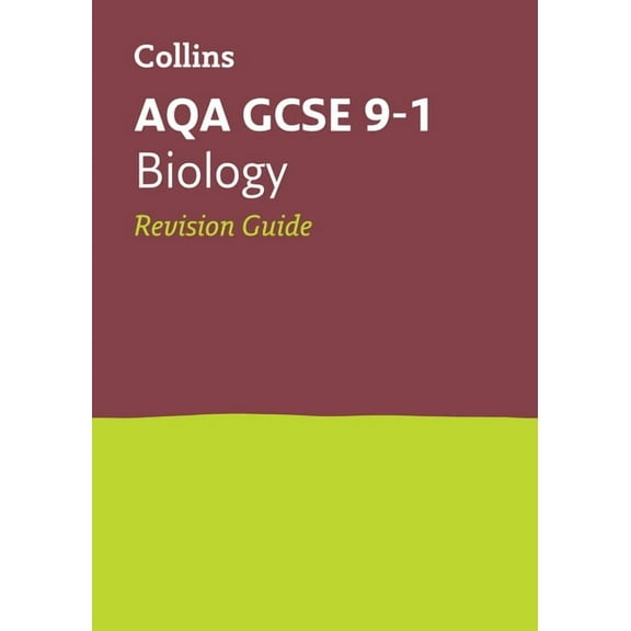 Collins GCSE Revision and Practice: New 2016 Curriculum – AQA GCSE Biology: Revision Guide (Paperback)