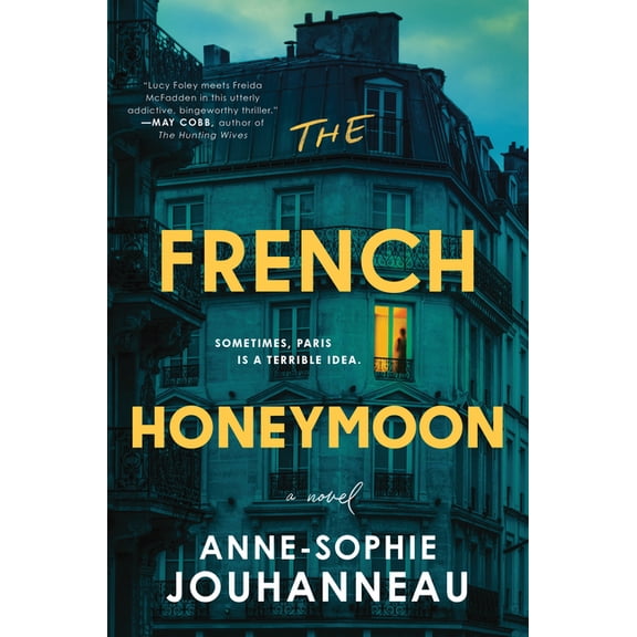 The French Honeymoon, (Hardcover)