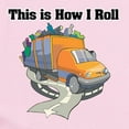 thumbnail image 2 of CafePress - How I Roll (Garbage Truck) Infant Bodysuit - Baby Light Bodysuit, Size Newborn - 24 Months, 2 of 4