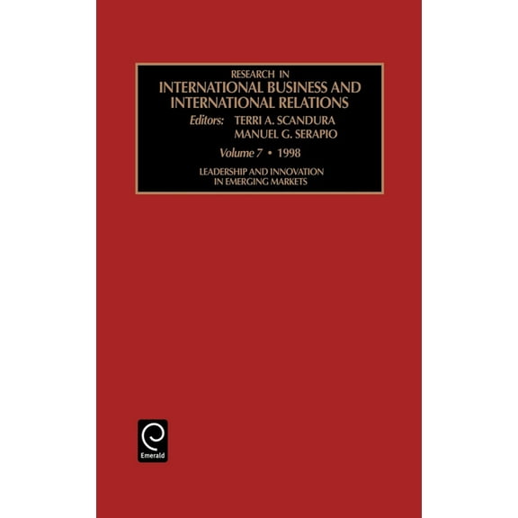 Research in International Business and I Leadership and Innovation in Emerging Markets, Book 7, (Hardcover)