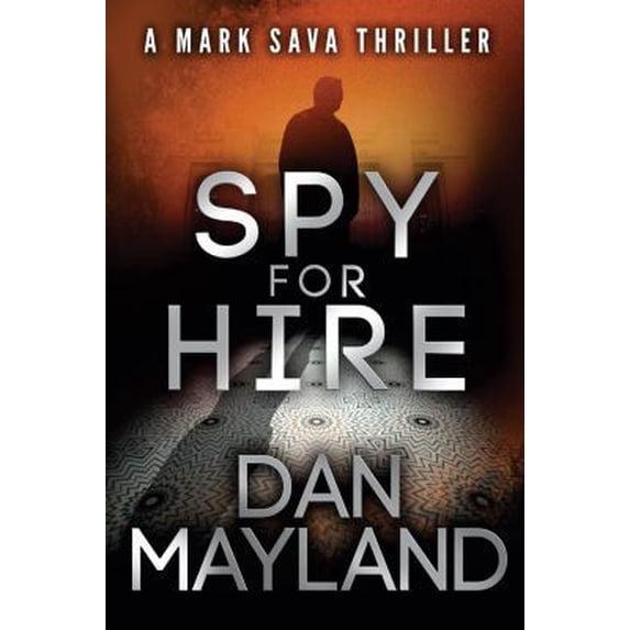 Pre-Owned Spy for Hire (Paperback) 1612183379 9781612183374