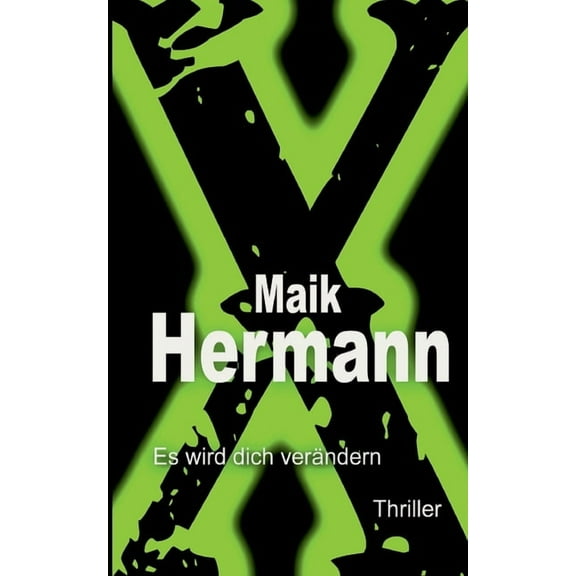 X: Es wird dich verändern, (Paperback)