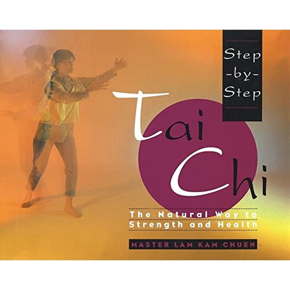 Pre-Owned Step-By-Step Tai Chi, 9780671892470, 0671892479, Paperback,
