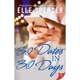 thumbnail image 1 of Pre-Owned 30 Dates in 30 Days (Paperback) 1635554985 9781635554984, 1 of 1