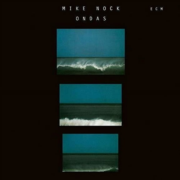 Mike Nock - Ondas - Music & Performance - CD