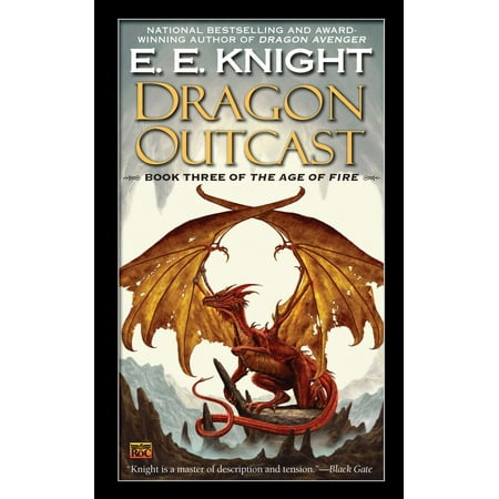 Dragon Outcast : The Age of Fire, Book Three