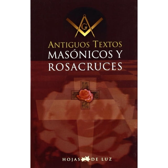 Antiguos textos masónicos y rosacruces