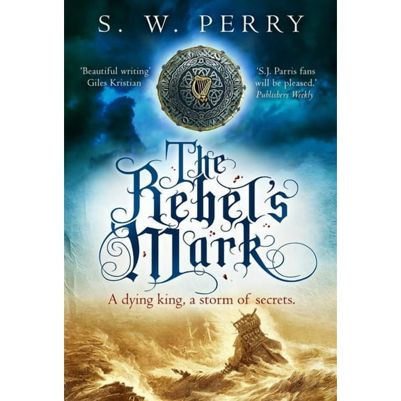 The Jackdaw Mysteries The Rebel's Mark: Volume 5, (Hardcover)