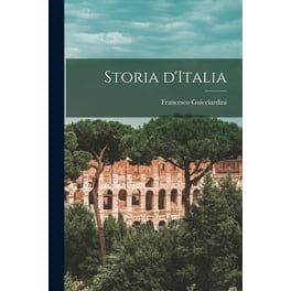 The History of Italy Written in Italian in Twenty Books