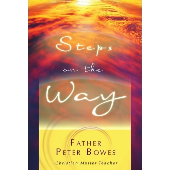 Steps on the Way, (Paperback)