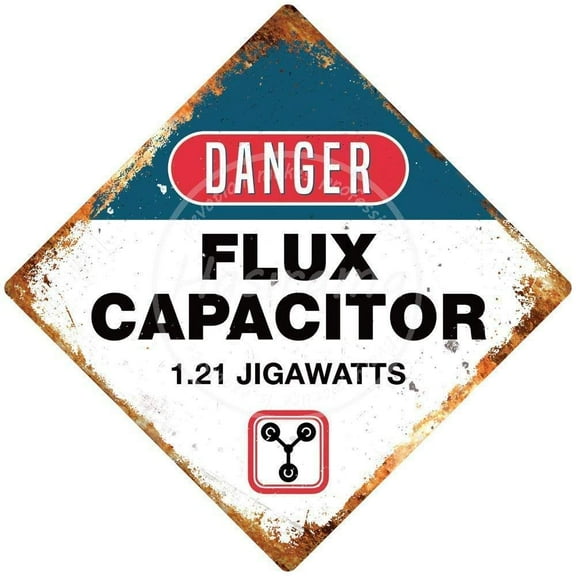 Danger Flux Capacitor Tin Sign Vintage Iron Painting Wall Decorative Trend Popular Poster Handmade Art for Bar Cafe Store Home Garage