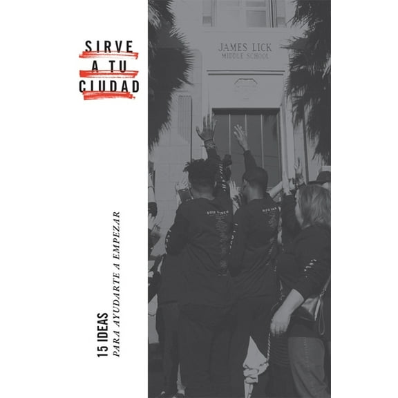 Span-Serve Your City 15 Ideas : To Help Get You Started (Paperback)