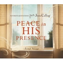Pre-Owned Peace in His Presence: Favorite Quotations from Jesus Calling (Hardcover) 0718034163 9780718034160