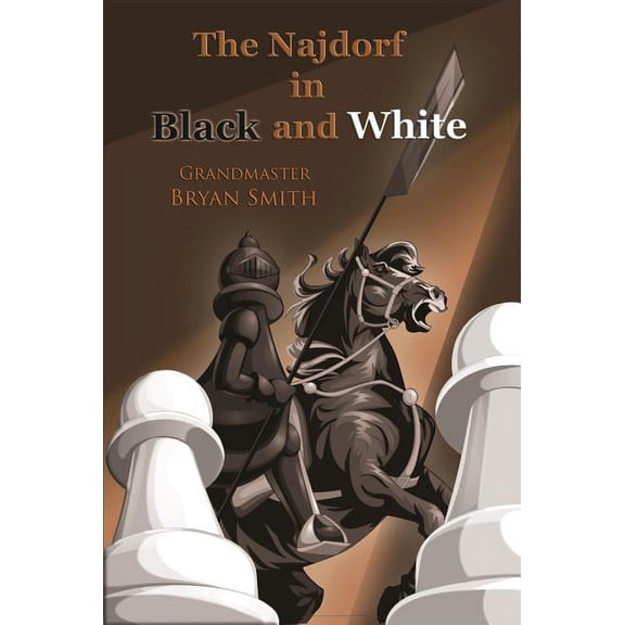The Najdorf in Black and White (Paperback)