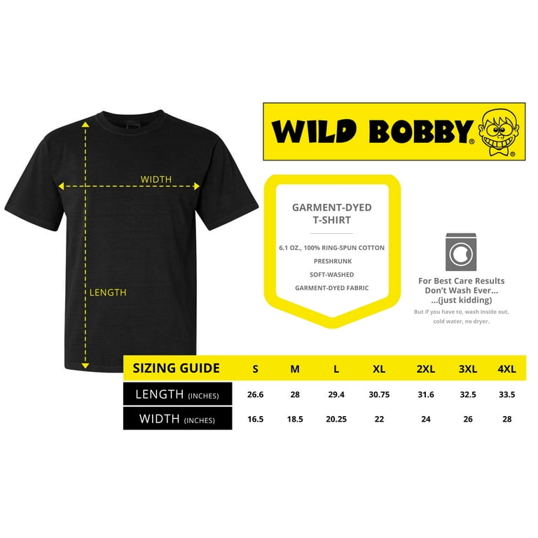 Wild Bobby,Positivity Saying, Streetwear, Garment-Dyed Washed Look