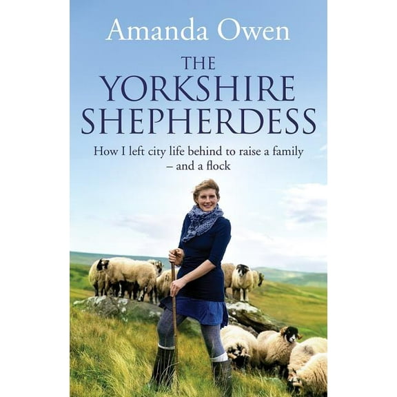The Yorkshire Shepherdess, (Paperback)