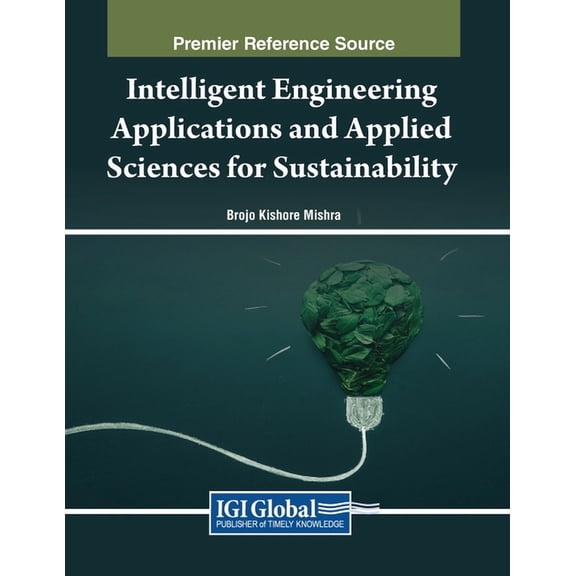 Intelligent Engineering Applications and Applied Sciences for Sustainability, (Paperback)