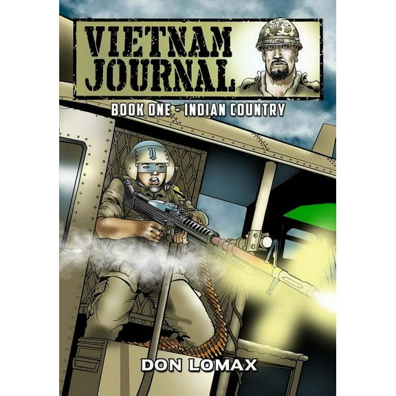 Vietnam Journal Vietnam Journal - Book 1: Indian Country, Book 1, (Paperback)
