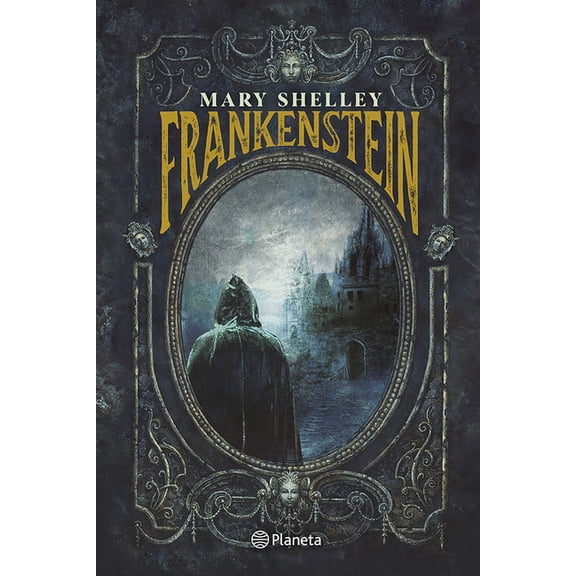 Frankenstein: O El Prometeo Moderno (Novela GÃ³tica) / Frankenstein: Or the Modern Prometheus (a Gothic Novel), (Paperback)