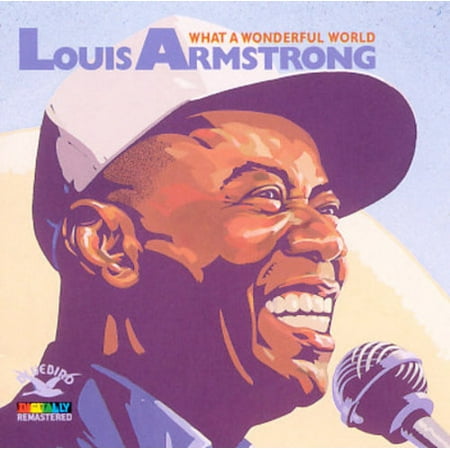 WHAT A WONDERFUL WORLD [LOUIS ARMSTRONG] (Louis Armstrong The Best Of)