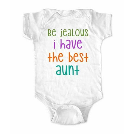 Be jealous I have the best Aunt & Uncle - wallsparks cute & funny Brand - baby one piece bodysuit - Great baby shower