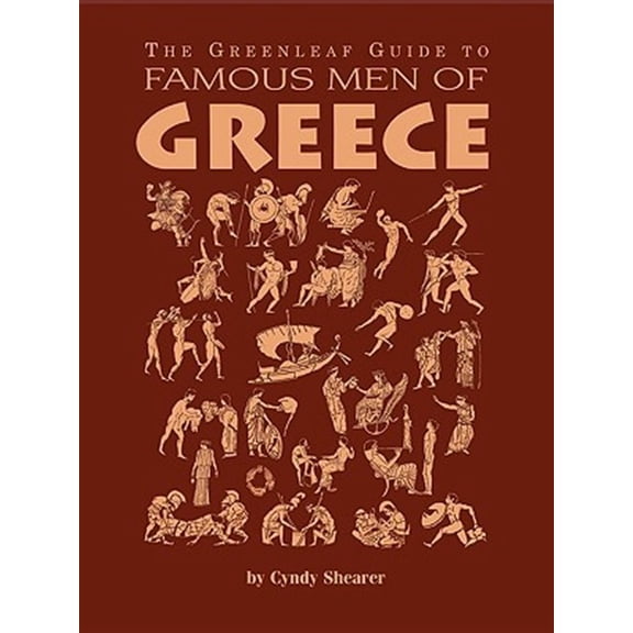 Pre-Owned The Greenleaf Guide to Famous Men of Greece (Paperback) 1882514025 9781882514021