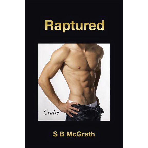 Raptured (Cruise) (Paperback)
