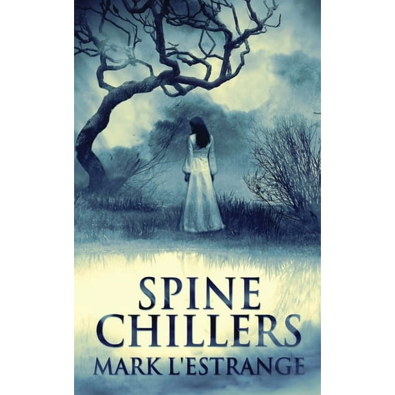 Spine Chillers (Paperback)