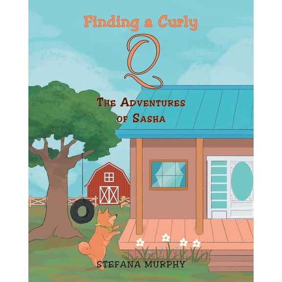 Finding a Curly Q: The Adventures of Sasha, (Paperback)