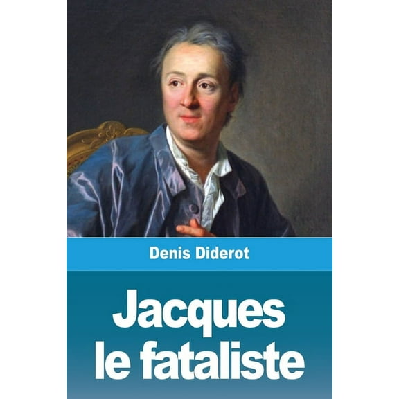 Jacques le fataliste, (Paperback)