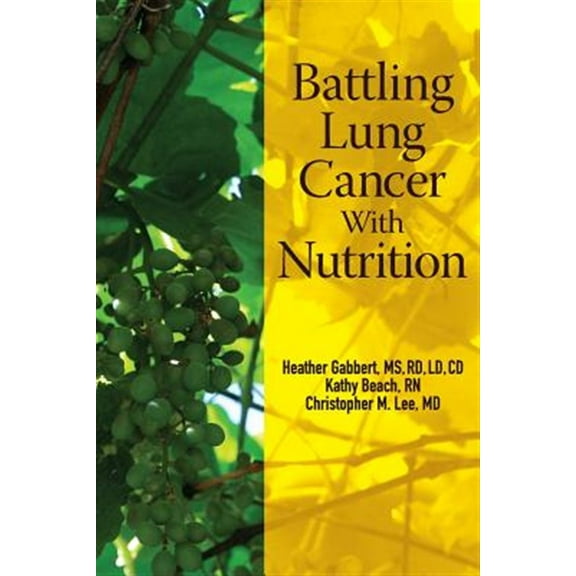 Battling Lung Cancer with Nutrition