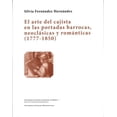 thumbnail image 1 of El arte de la cajista en las portadas barrocas, neoclásicas y románticas (1777-1850), 1 of 2