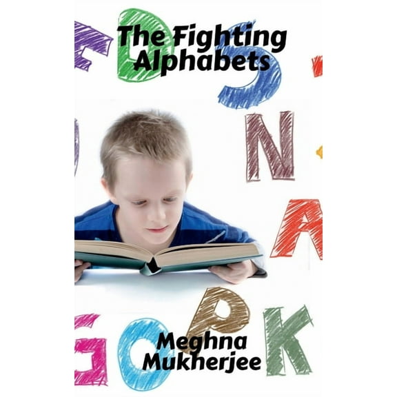 The Fighting Alphabets, (Paperback)