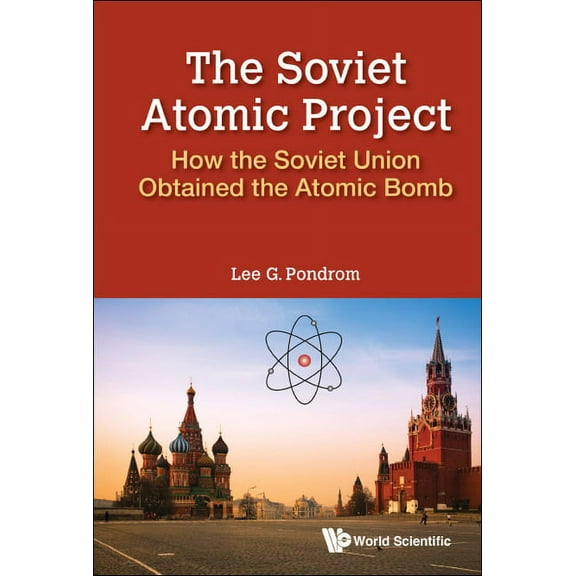 The Soviet Atomic Project, (Hardcover)