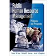 thumbnail image 1 of Pre-Owned Public Human Resource Management: Problems and Prospects (Paperback) 0136037690 9780136037699, 1 of 1